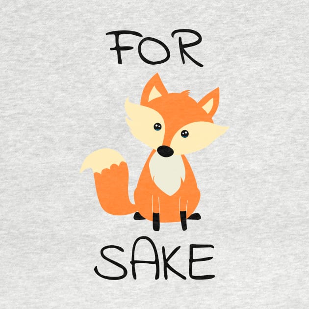 For Fox Sake by PH-Design